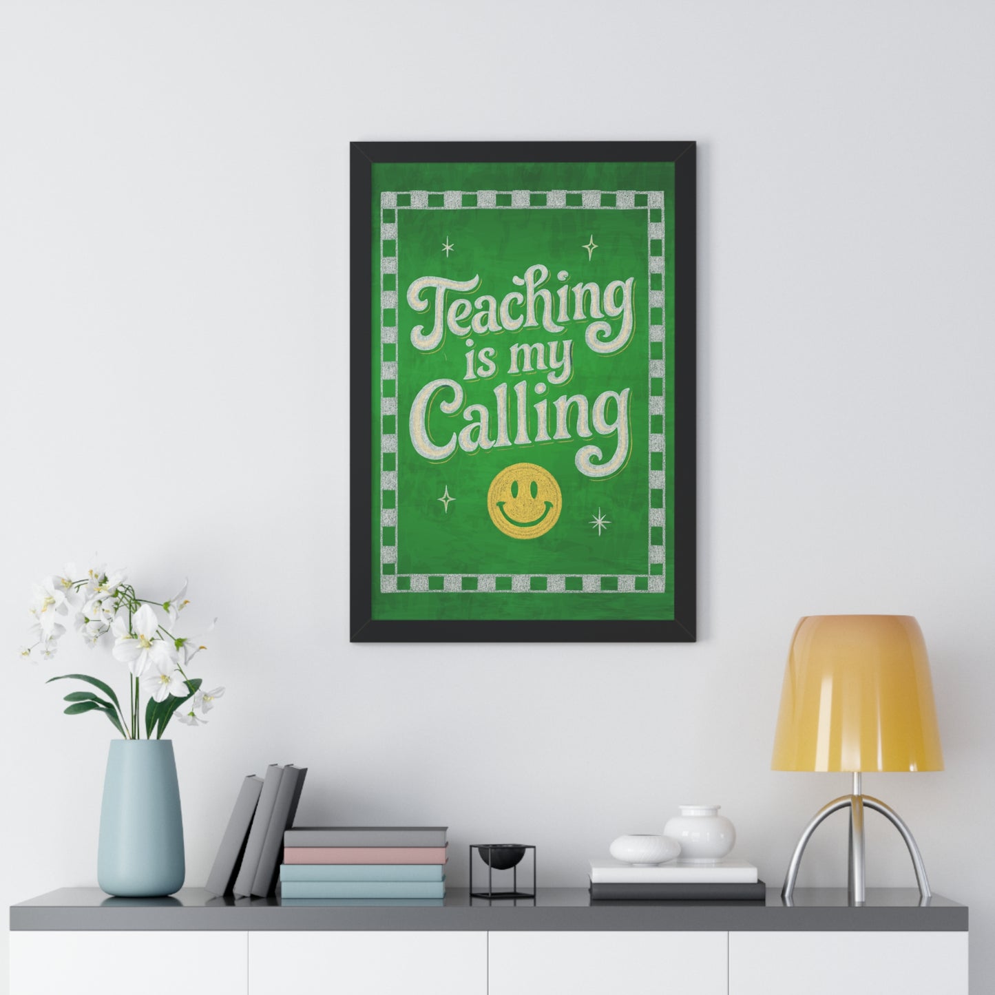 Teaching is my Calling Green Chalkboard