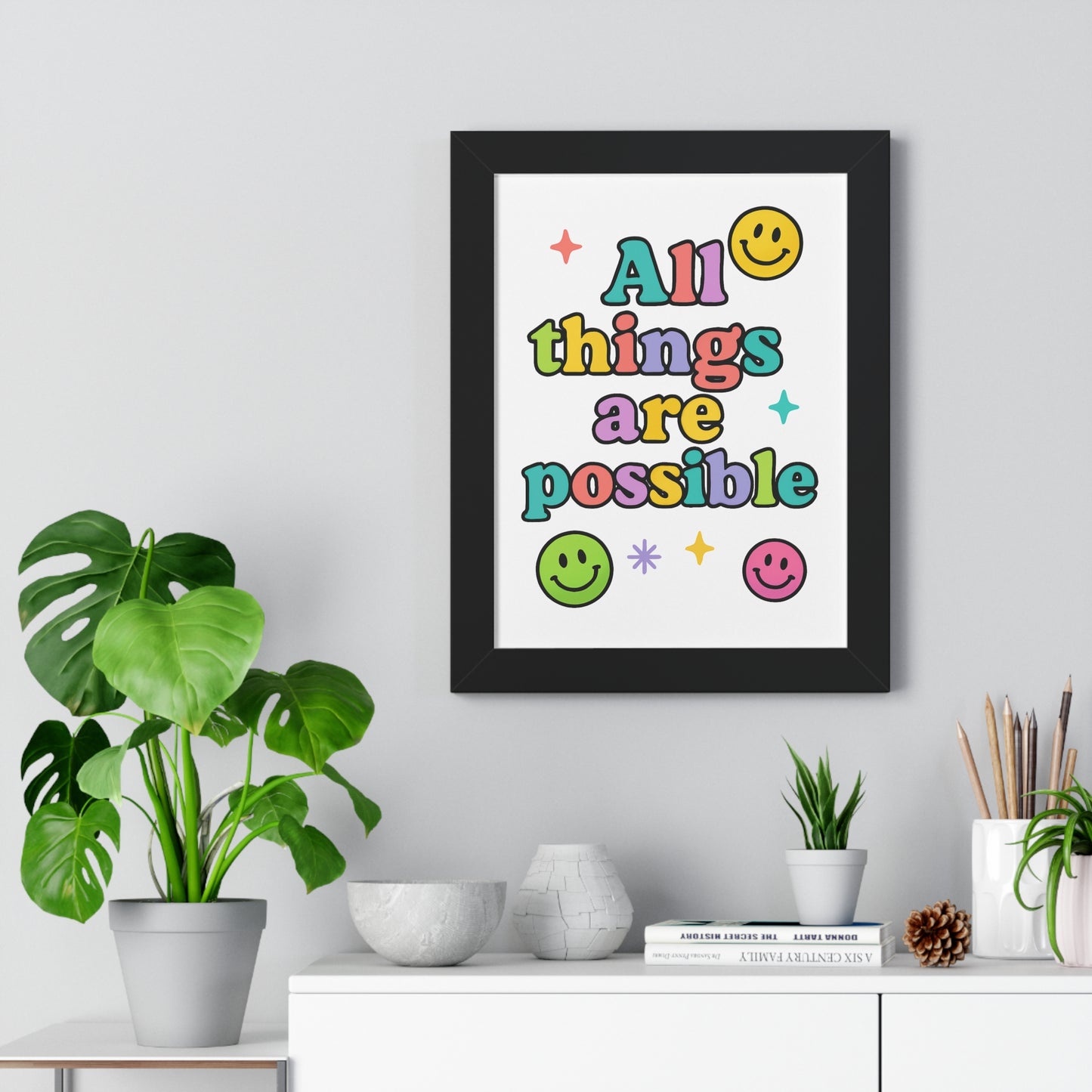 All Things are Possible
