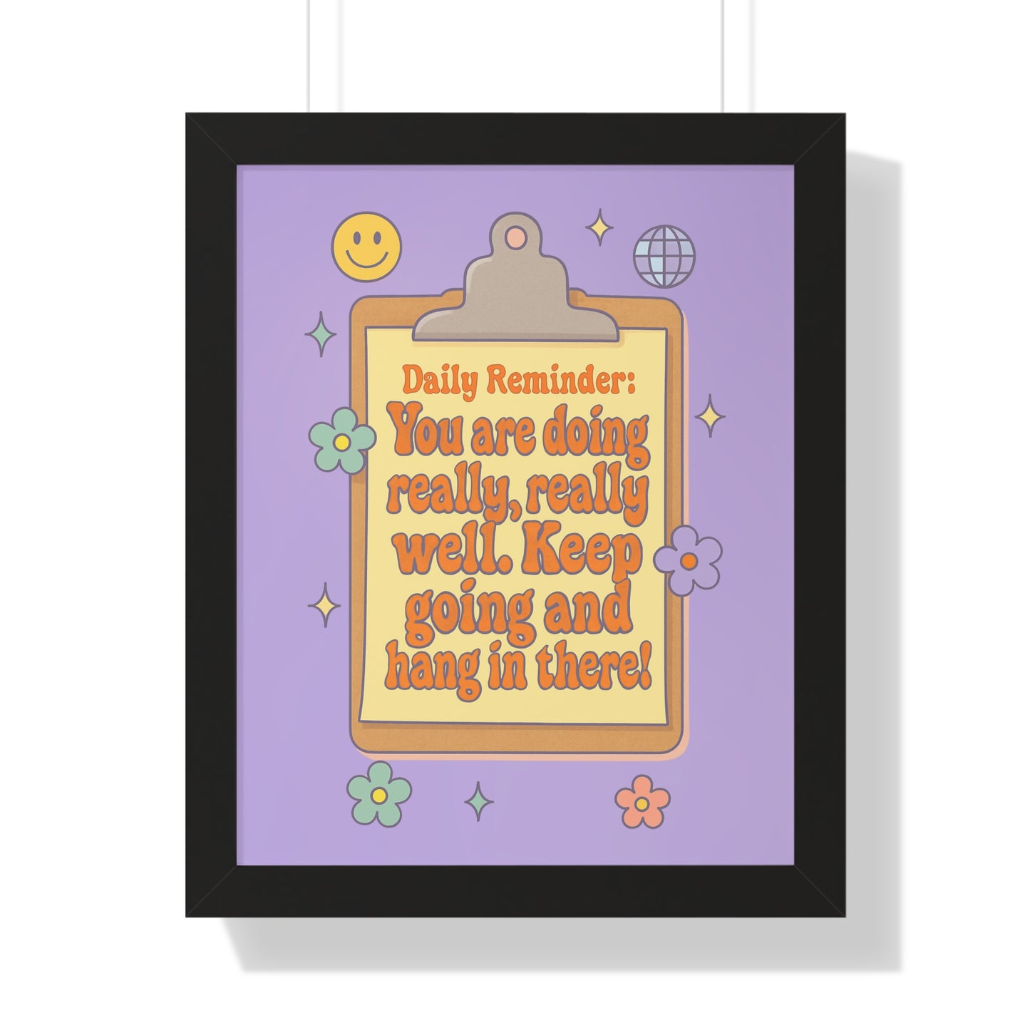 Daily Reminder: You are Doing Really Really Well, Keep Going purple