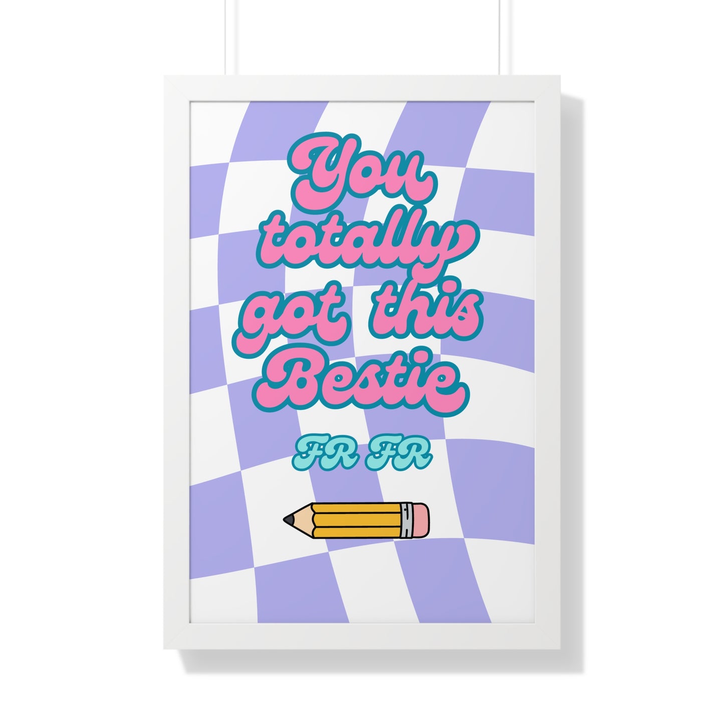 You Totally Got This Bestie