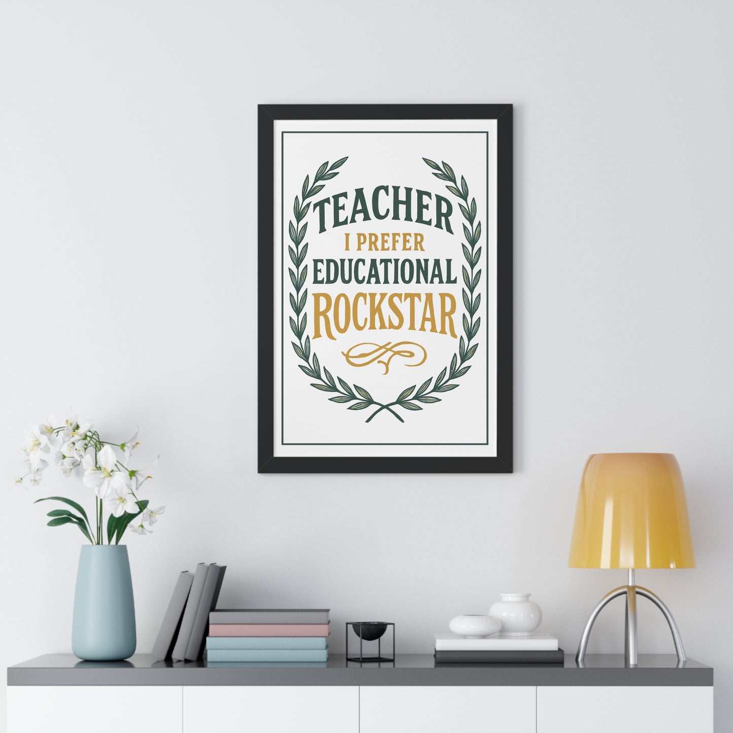 Teacher, I Prefer Educational Rockstar Green