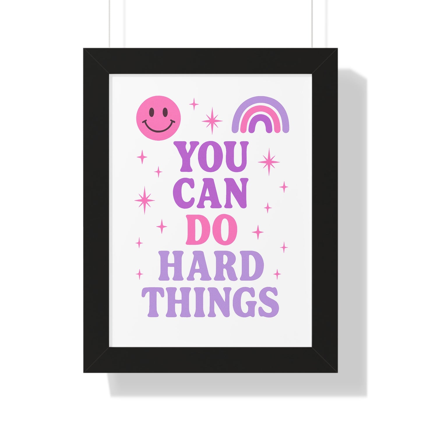 You Can do Hard Things