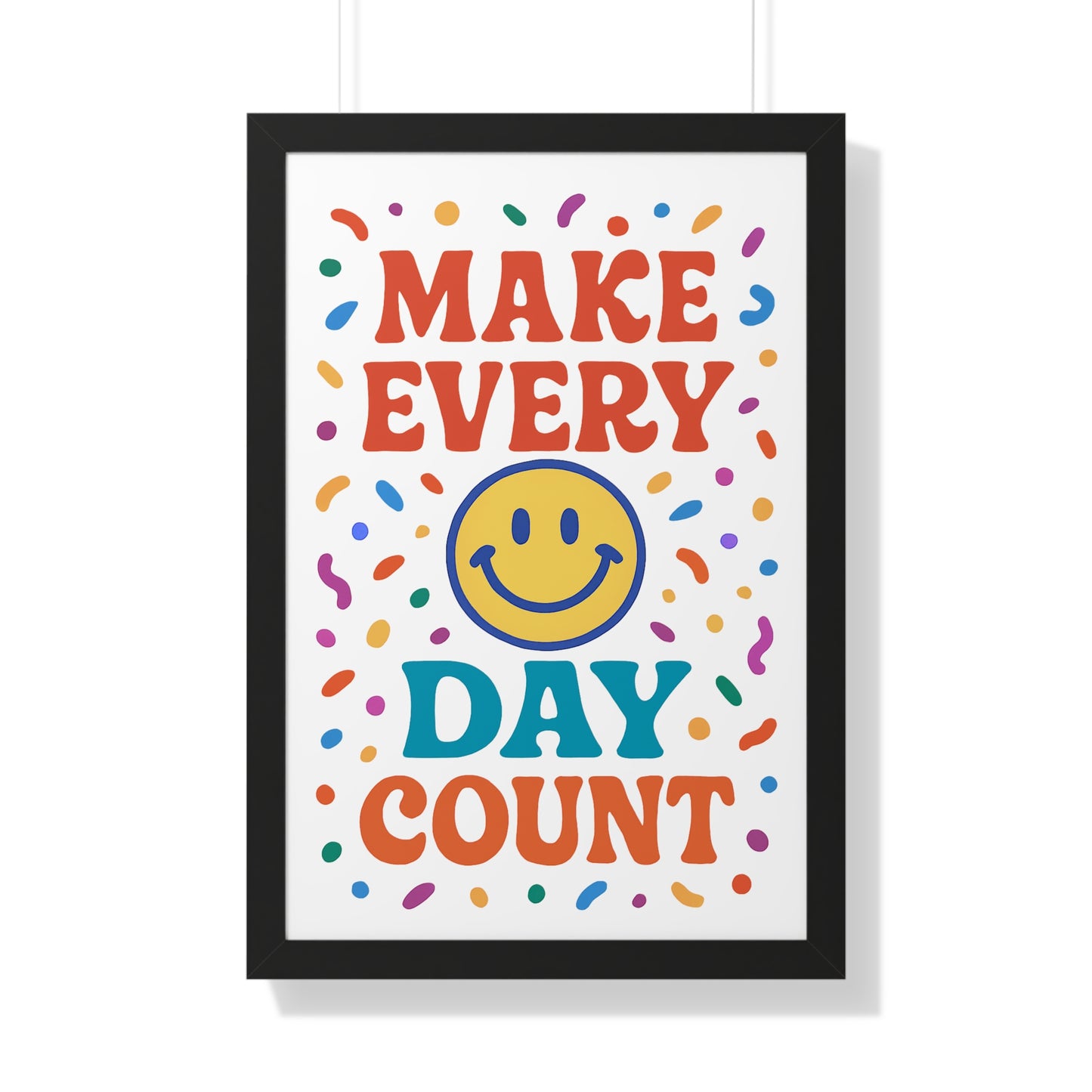 Make Every Day Count Smiley