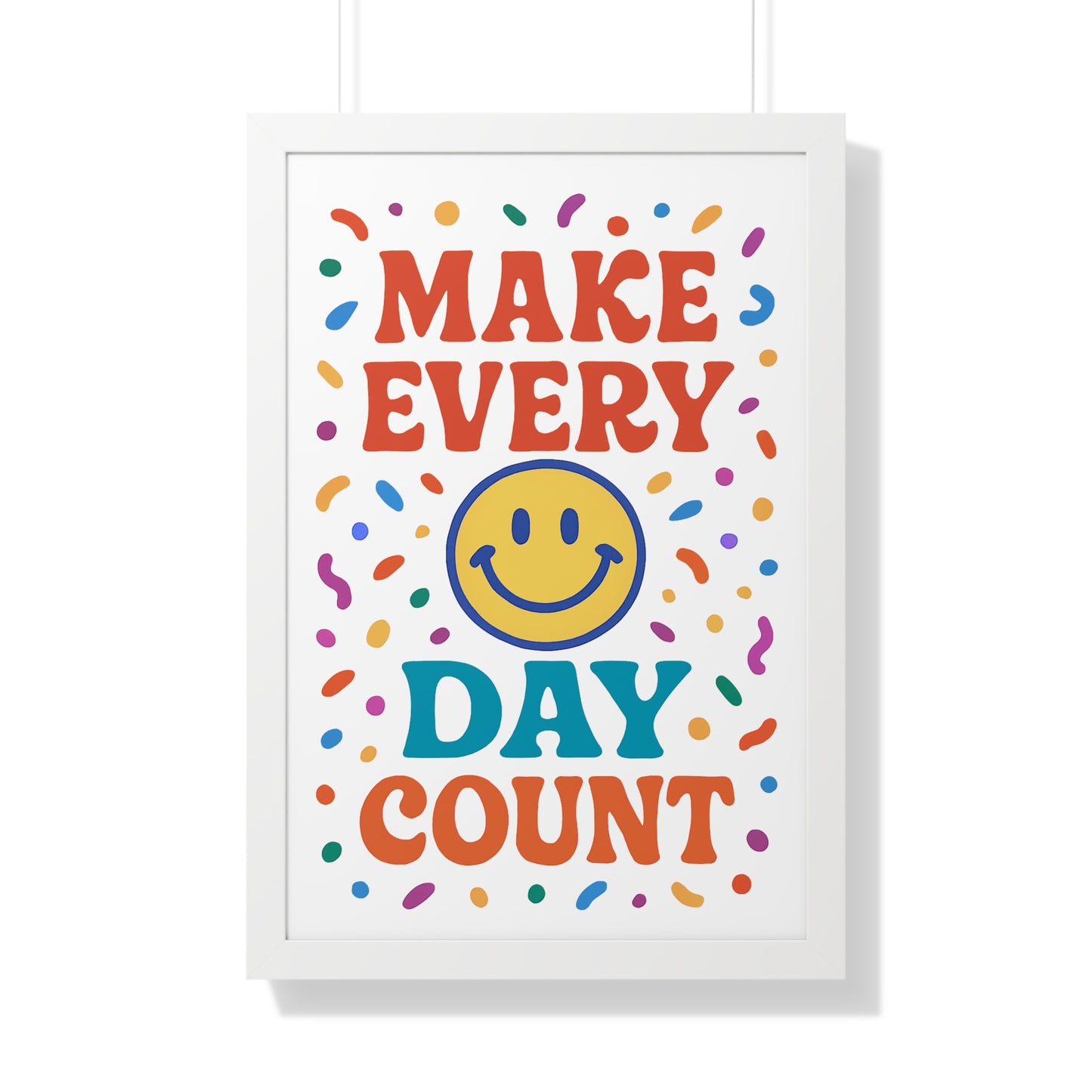 Make Every Day Count Smiley