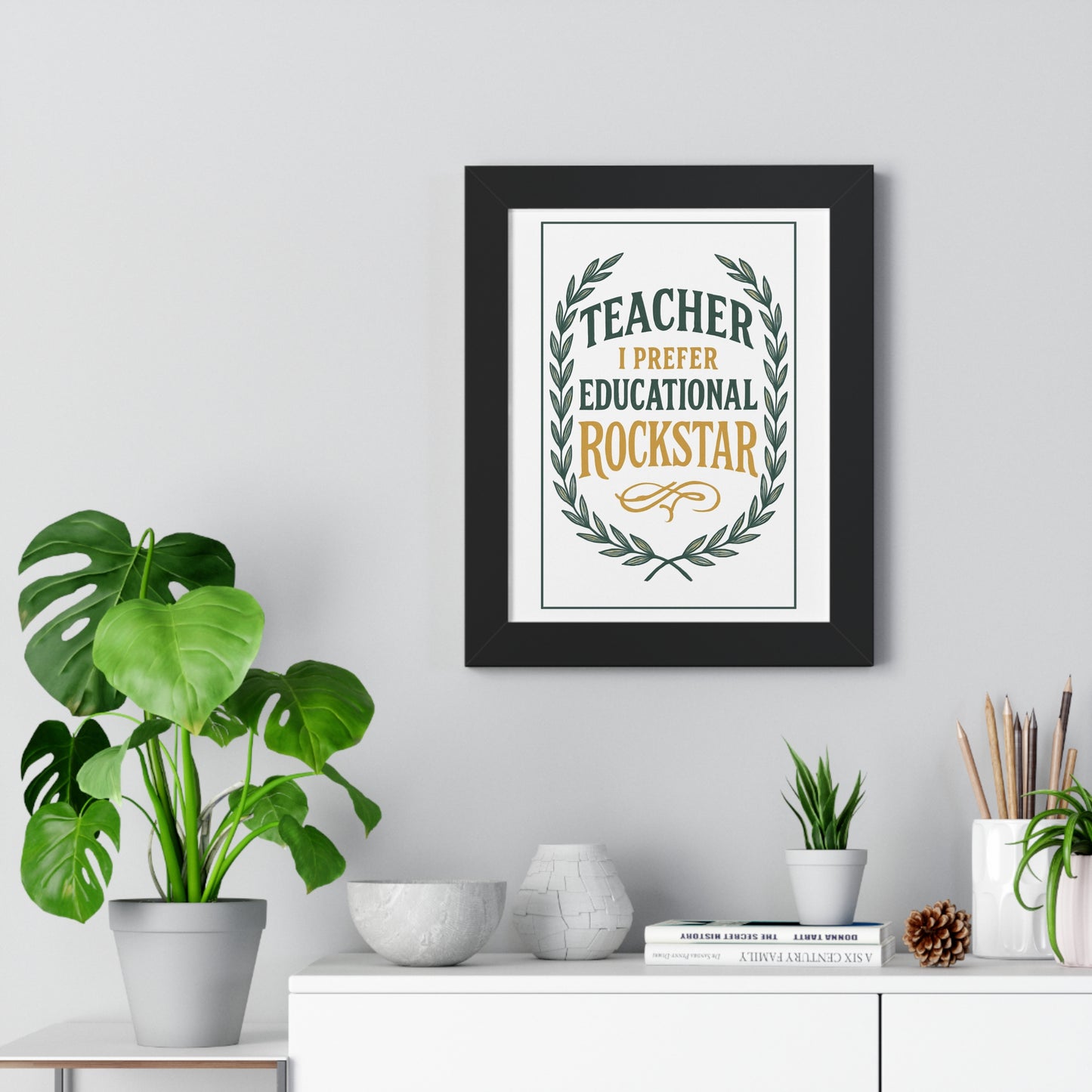 Teacher, I Prefer Educational Rockstar Green