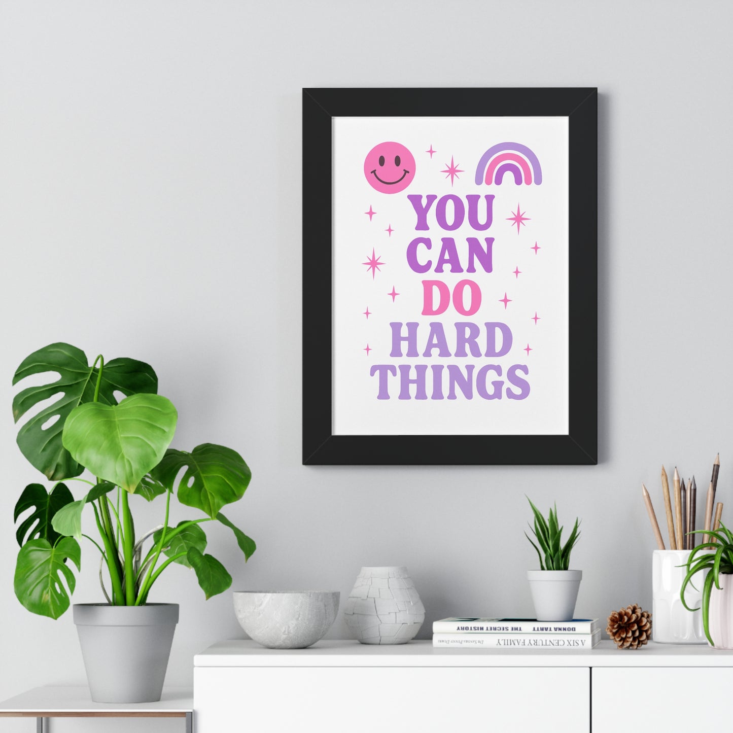 You Can do Hard Things