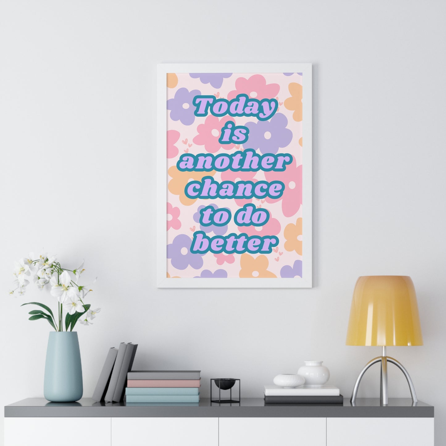 Today is Another Chance to do Better