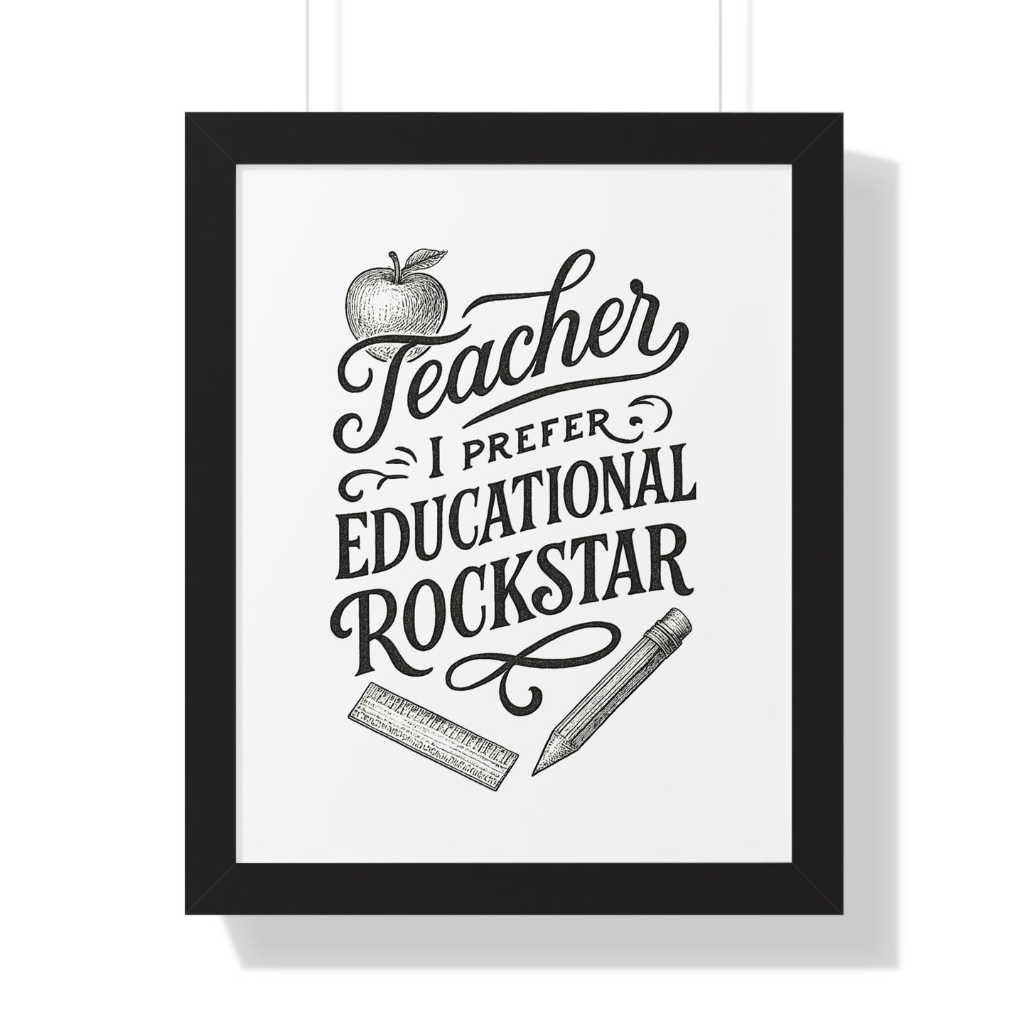 Teacher, I Prefer Educational Rockstar Black and White