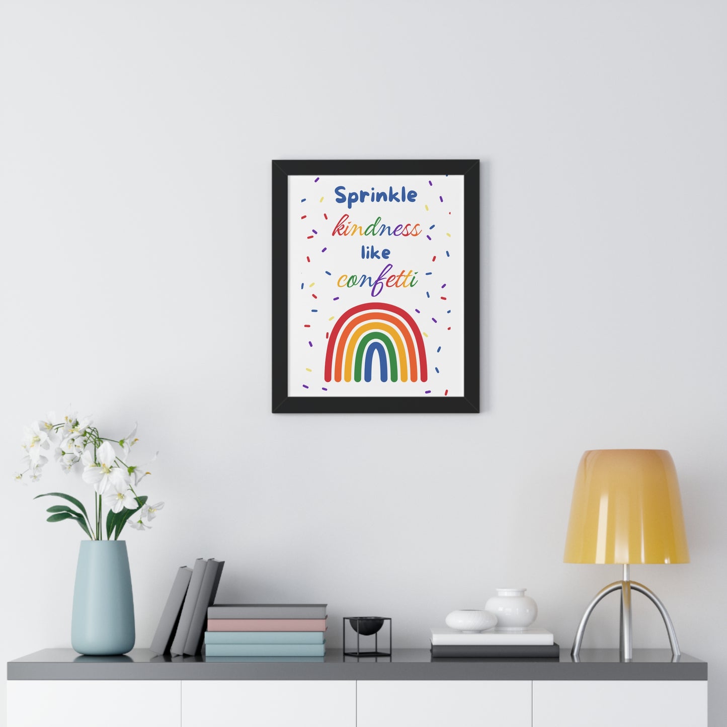 Sprinkle Kindness Like Confetti