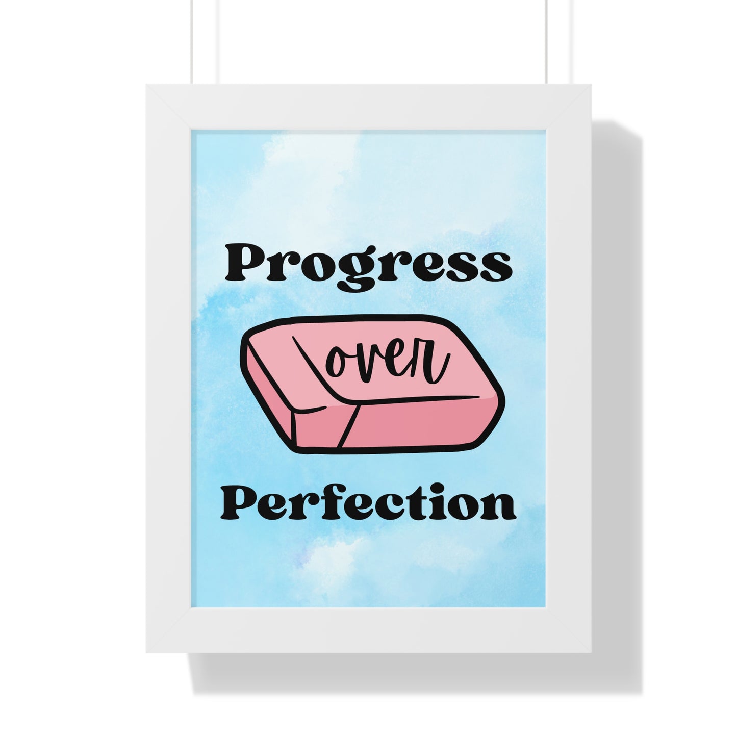Progress Over Perfection