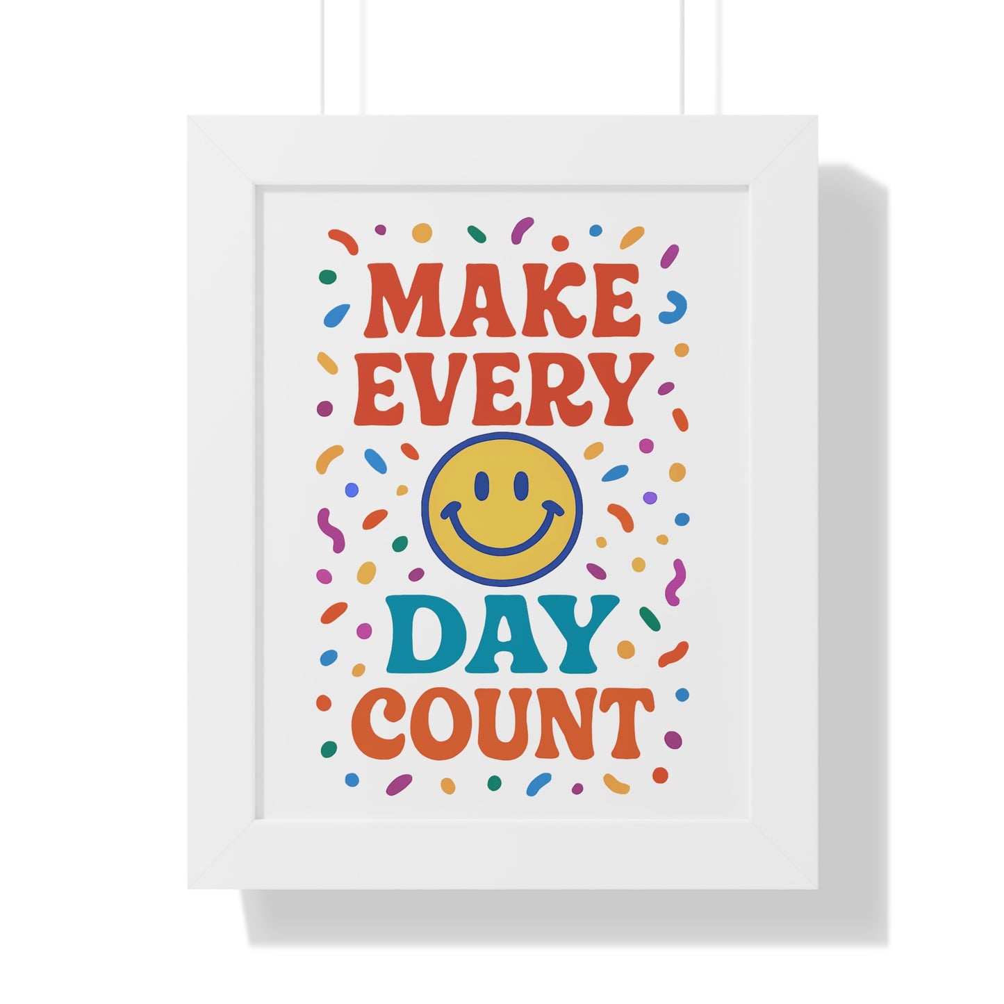 Make Every Day Count Smiley