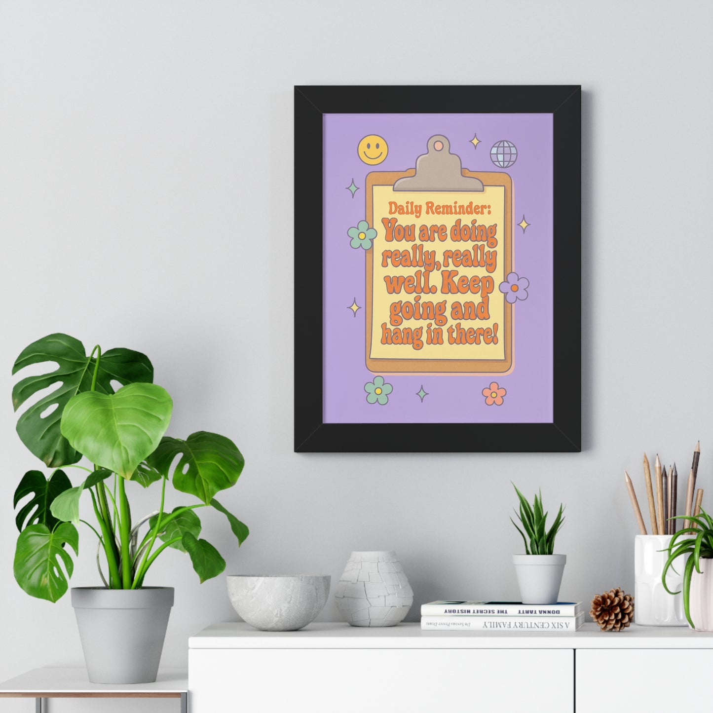 Daily Reminder: You are Doing Really Really Well, Keep Going purple