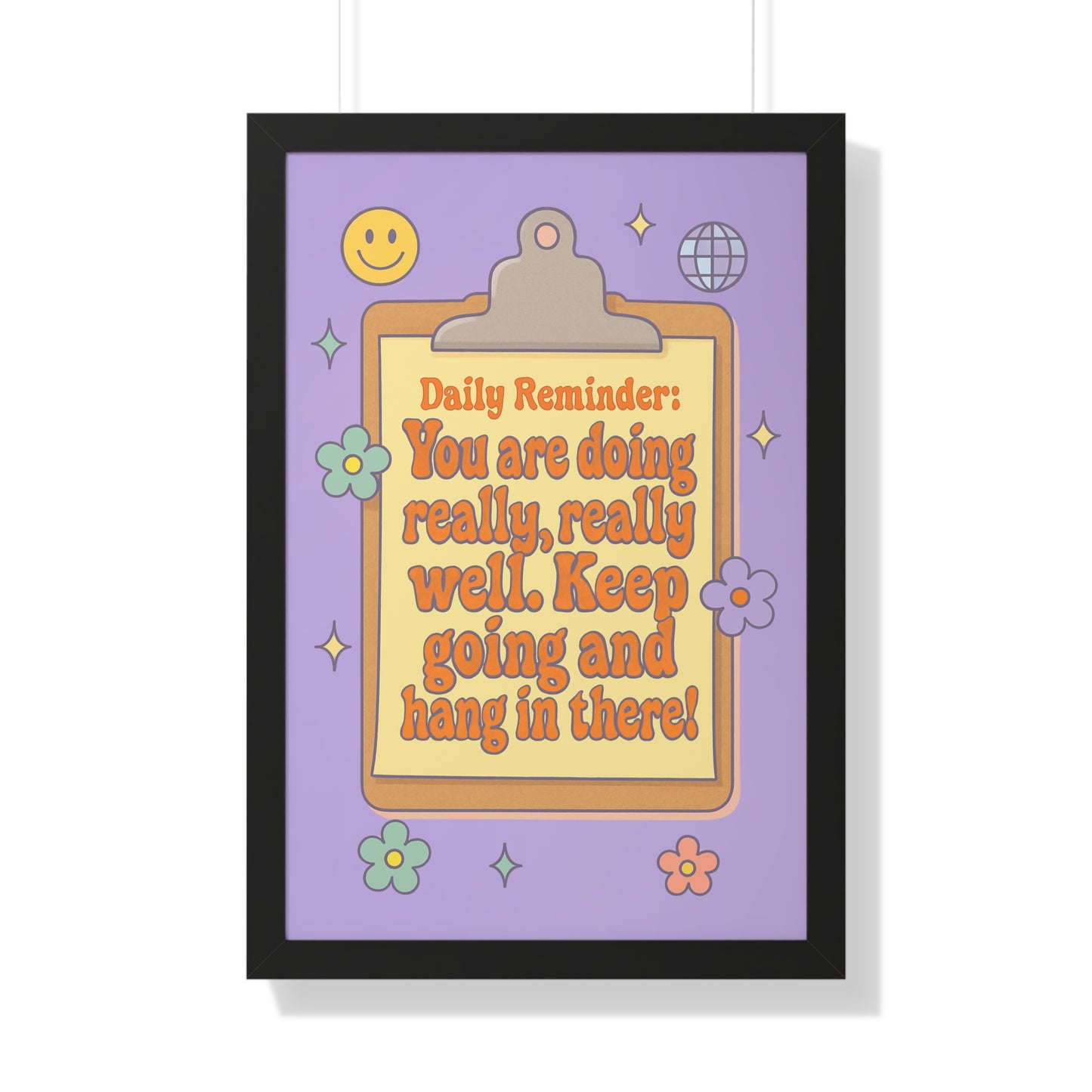 Daily Reminder: You are Doing Really Really Well, Keep Going purple