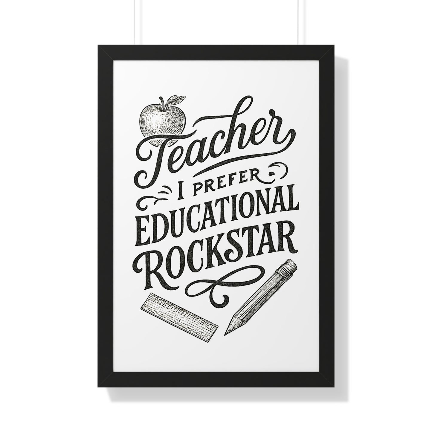 Teacher, I Prefer Educational Rockstar Black and White