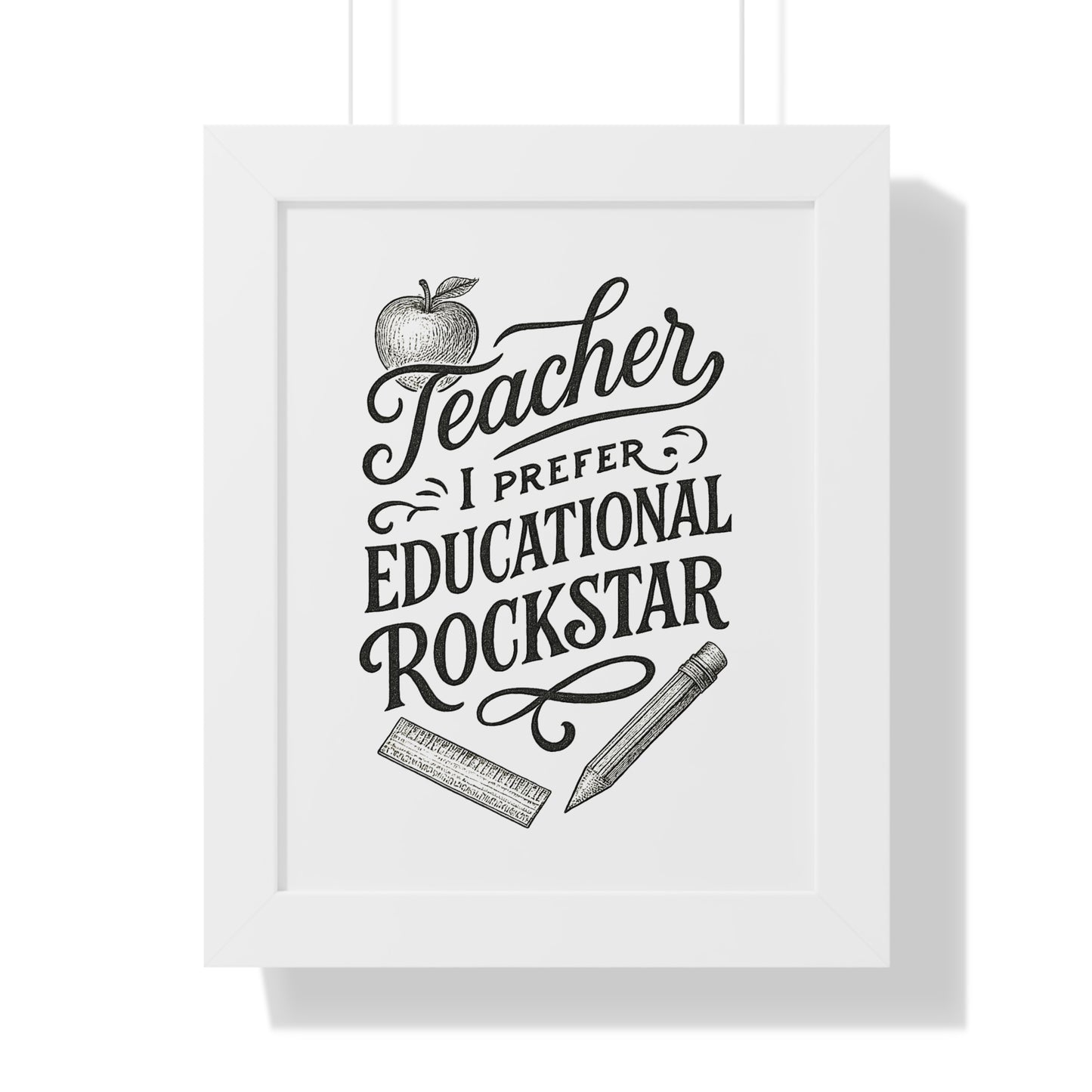 Teacher, I Prefer Educational Rockstar Black and White