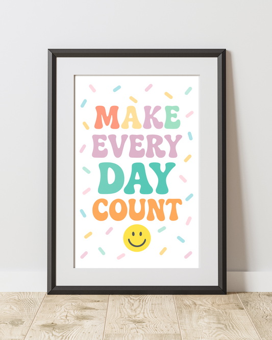 Make Every Day Count