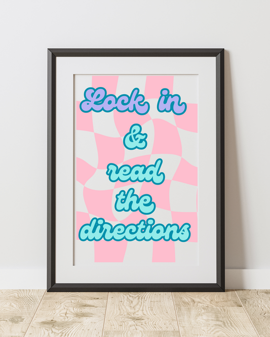 Lock in and Read the Directions
