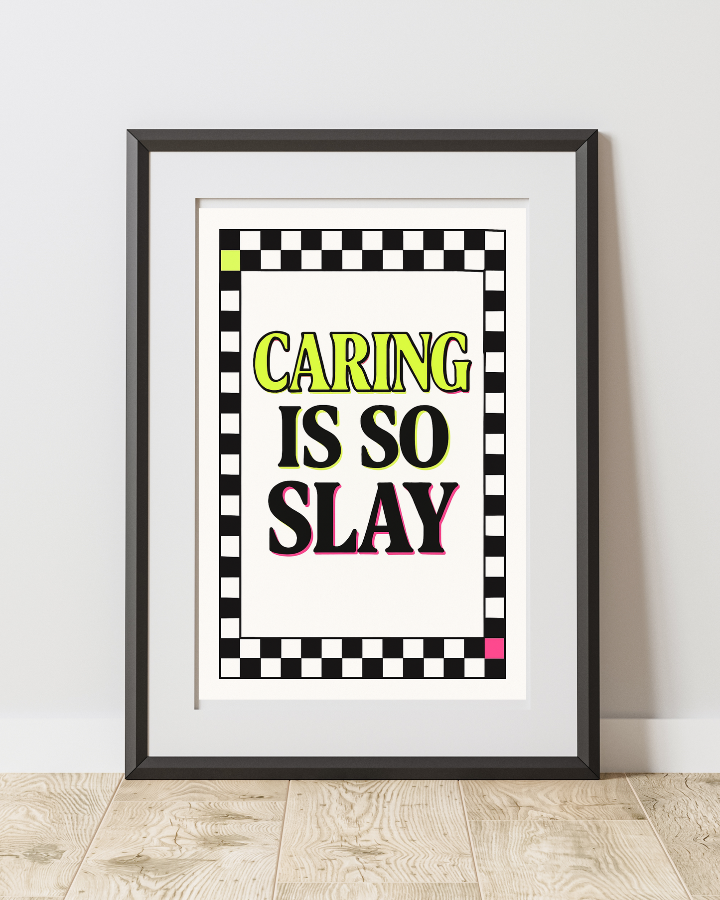 Caring is So Slay Neon