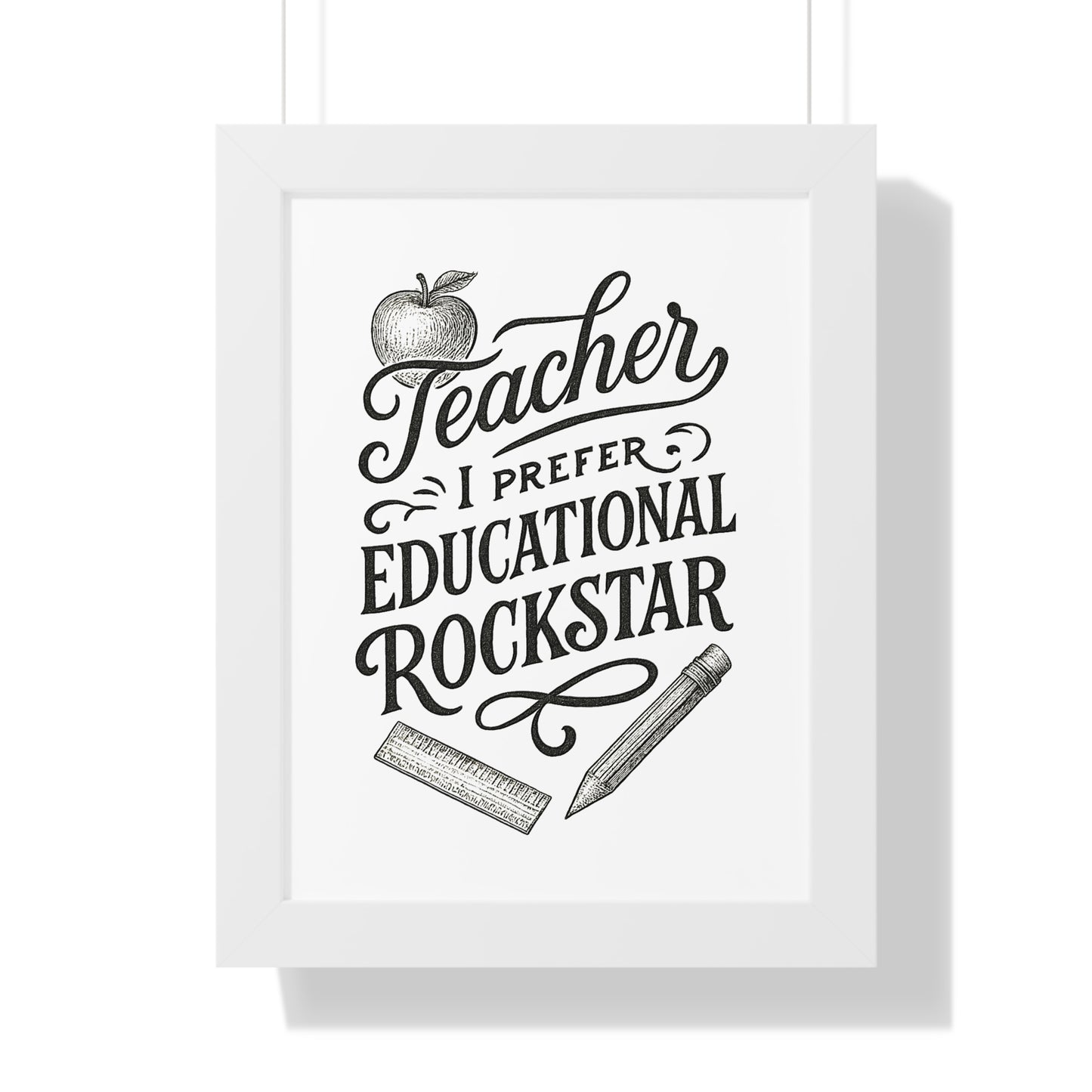 Teacher, I Prefer Educational Rockstar Black and White