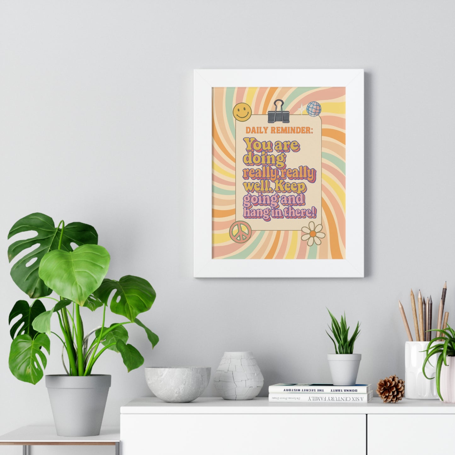 Daily Reminder: You are Doing Really Really Well, Keep Going