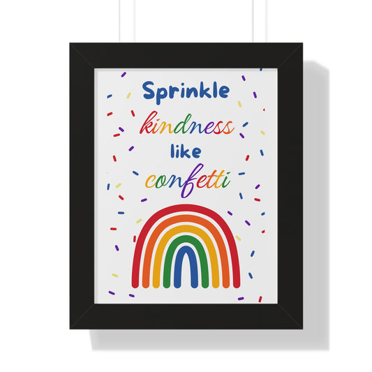 Sprinkle Kindness Like Confetti