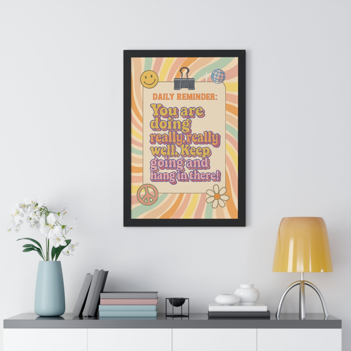 Daily Reminder: You are Doing Really Really Well, Keep Going