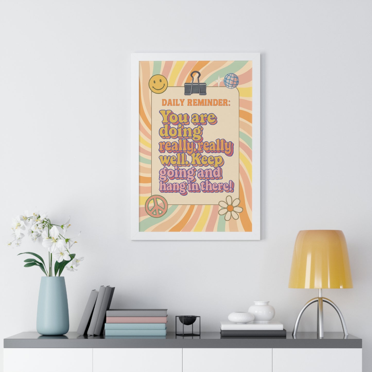 Daily Reminder: You are Doing Really Really Well, Keep Going