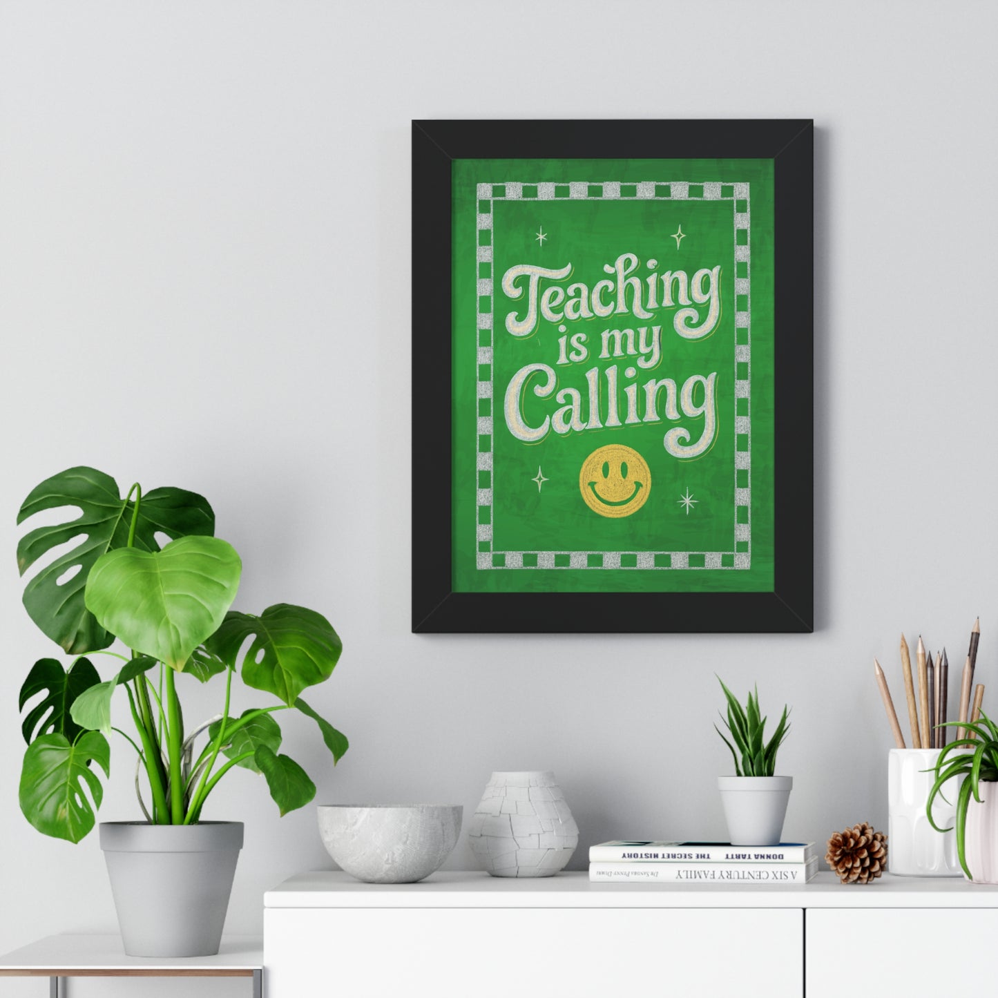 Teaching is my Calling Green Chalkboard