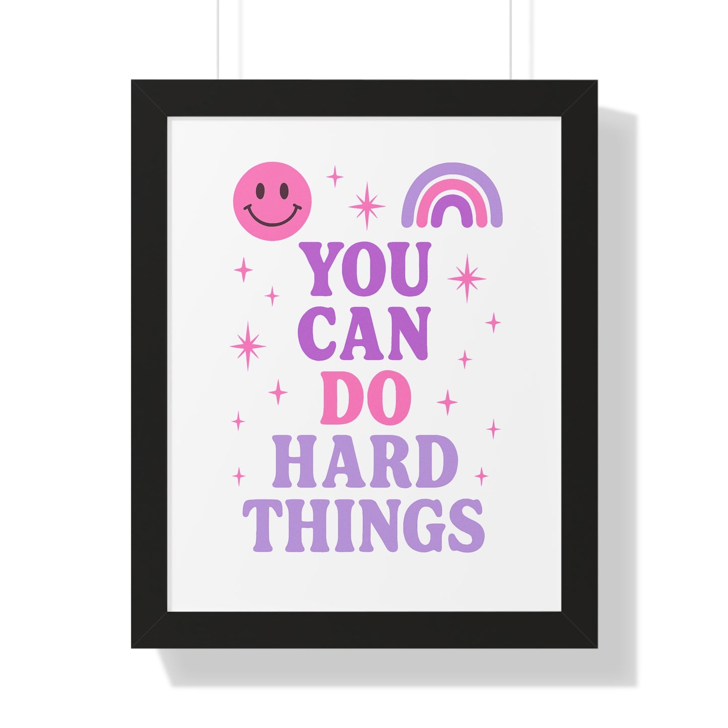 You Can do Hard Things