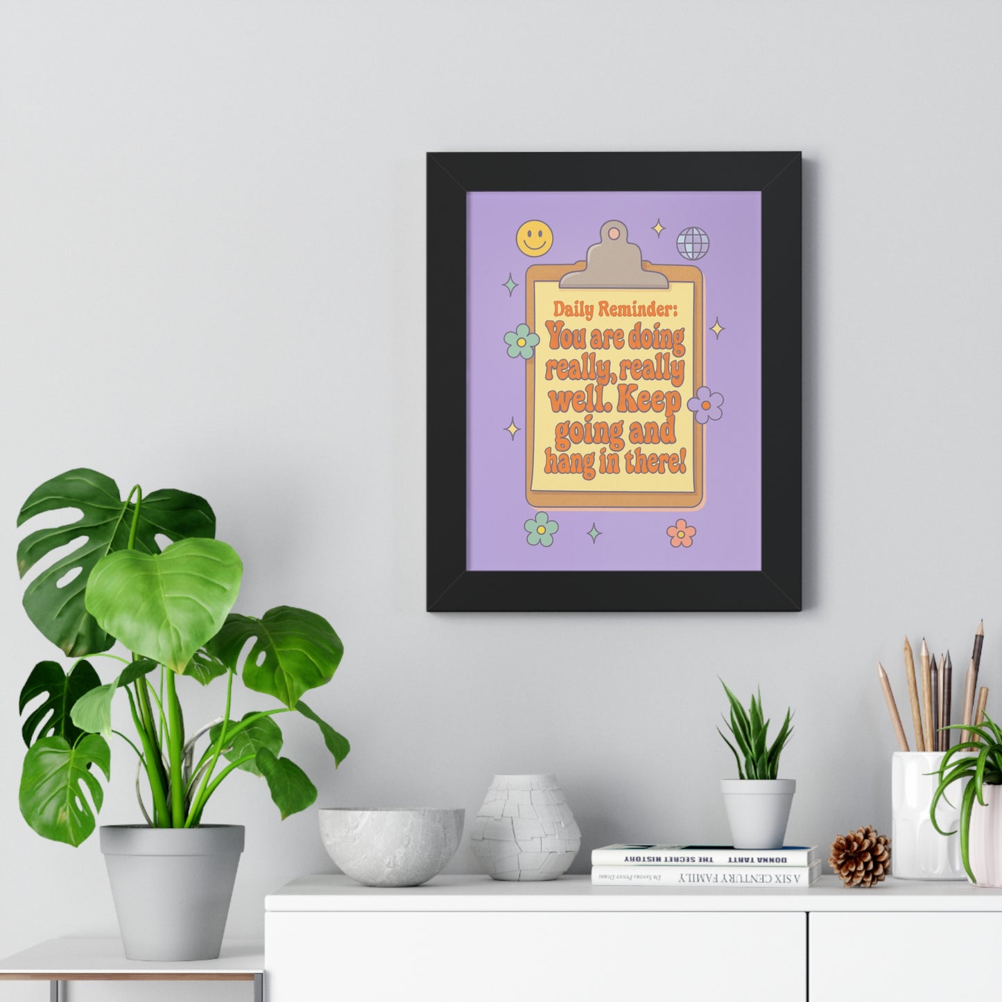 Daily Reminder: You are Doing Really Really Well, Keep Going purple