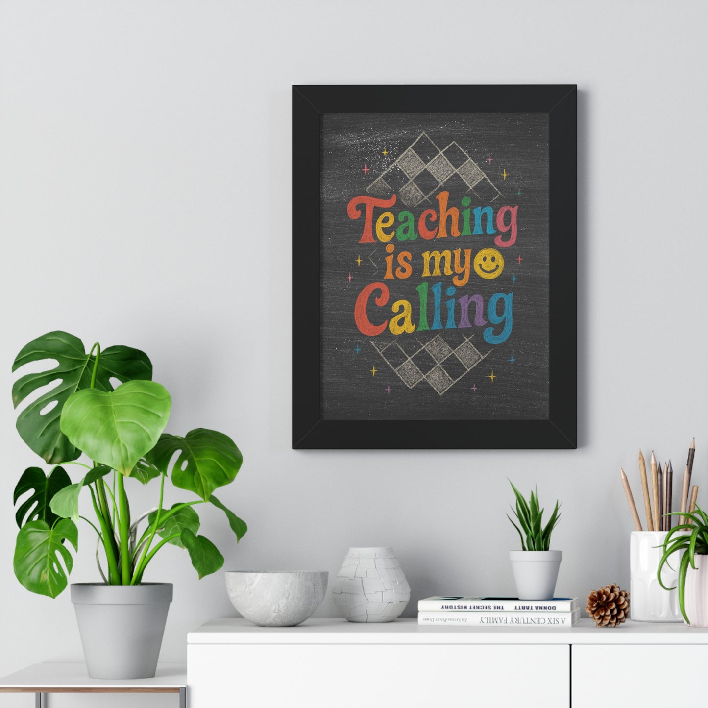 Teaching is my Calling Chalkboard
