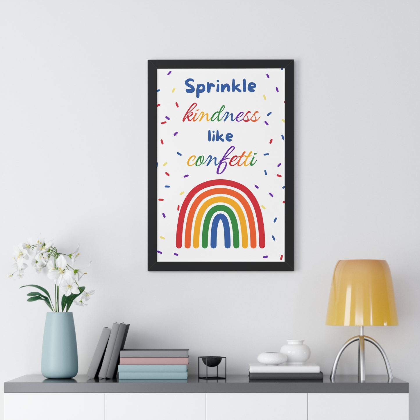 Sprinkle Kindness Like Confetti