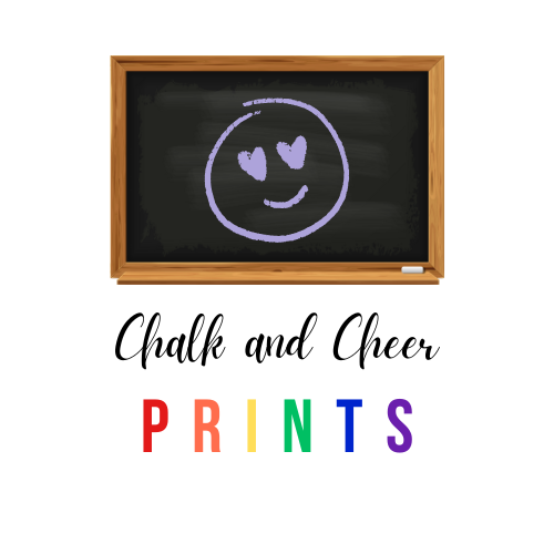 Chalk and Cheer Prints