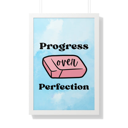 Progress Over Perfection