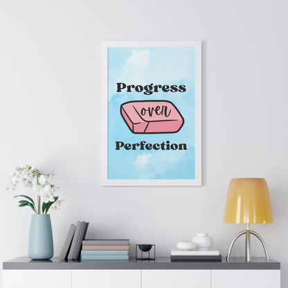Progress Over Perfection