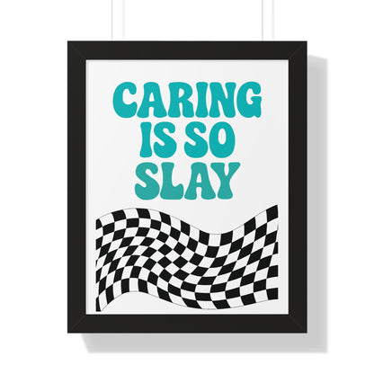 Caring Is So Slay