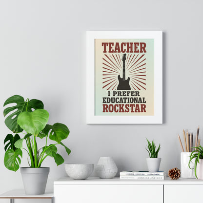 Teacher, I Prefer Educational Rockstar Guitar