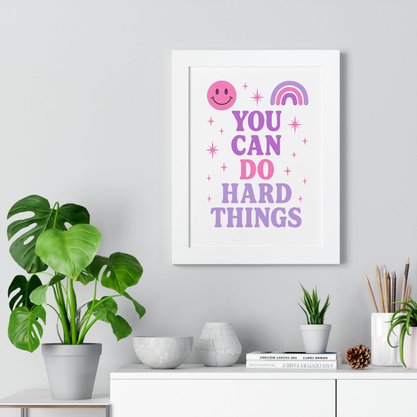 You Can do Hard Things