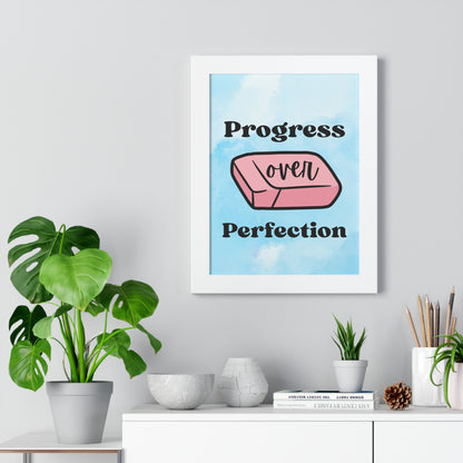 Progress Over Perfection