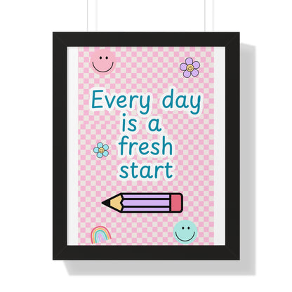 Every Day is a Fresh Start