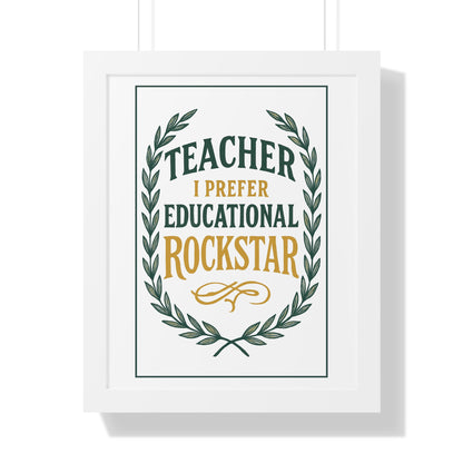 Teacher, I Prefer Educational Rockstar Green