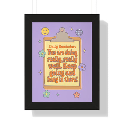 Daily Reminder: You are Doing Really Really Well, Keep Going purple