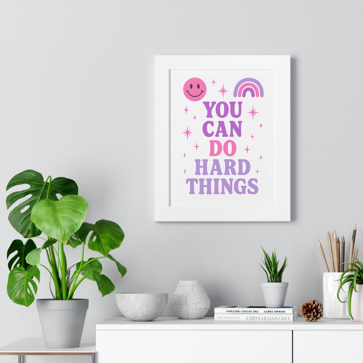 You Can do Hard Things