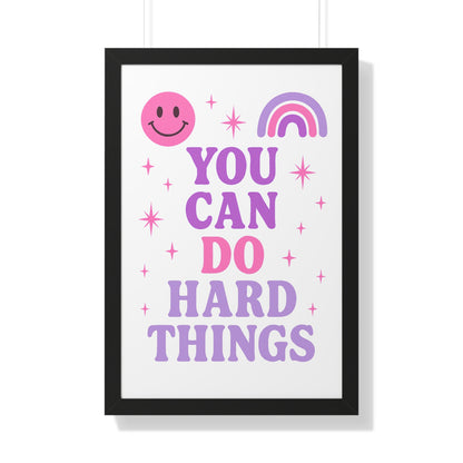 You Can do Hard Things