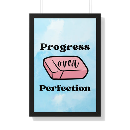 Progress Over Perfection