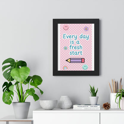 Every Day is a Fresh Start