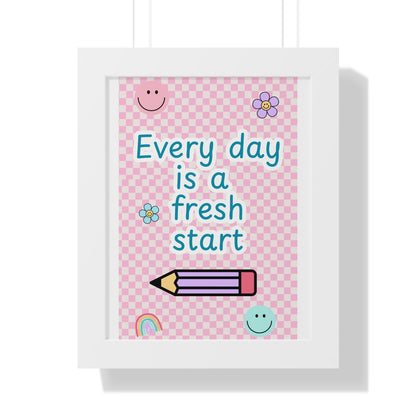 Every Day is a Fresh Start