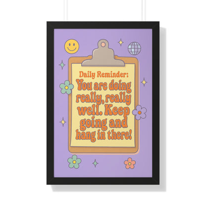 Daily Reminder: You are Doing Really Really Well, Keep Going purple