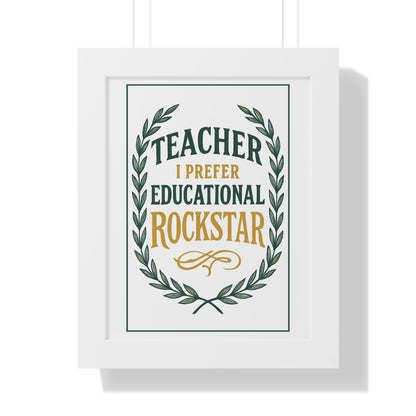 Teacher, I Prefer Educational Rockstar Green