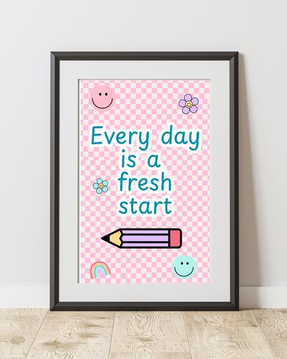 Every Day is a Fresh Start